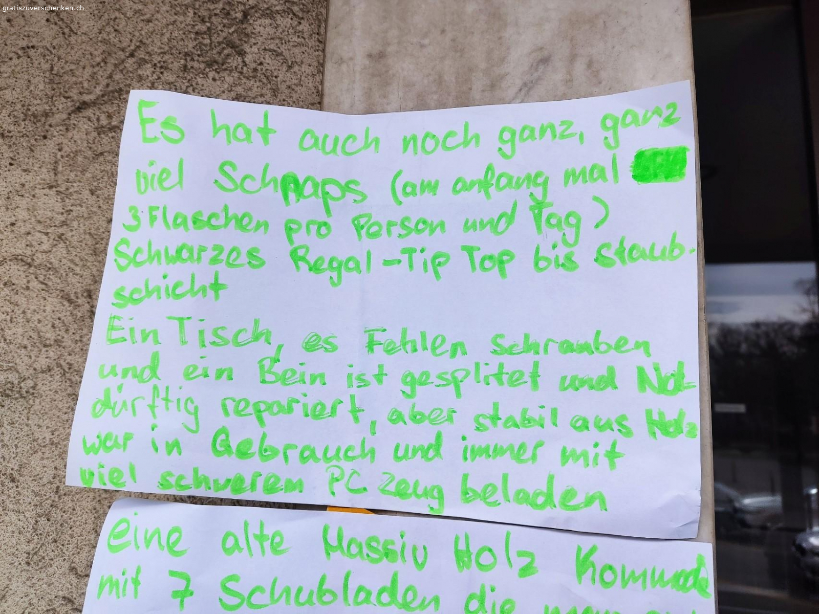 alles mögliche,hegenheimer220,bs. sanierung, sachen nid lager..viel weg,bis ende monat,so-di&mi-do,immer mal neu aus allen qualis&kat.
pms gern an mail…
specials, max8½h res.,möbel in2.demontiert lift,no tools)
für boozze,a-z,id mitneh oder wie^25 aussehn..phu, 256zei..