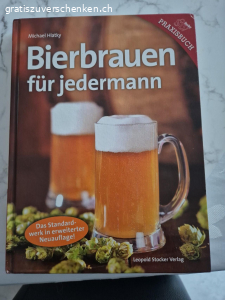 Bierbrauen zu verschenken. Nicht neu, jedoch neuwertig.