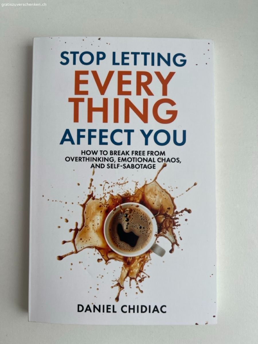 Buch Stop letting everything affect you | Daniel Chidiac. Tolles Buch in neuwertigem Zustand freut sich auf ein neues Zuhause.?✨