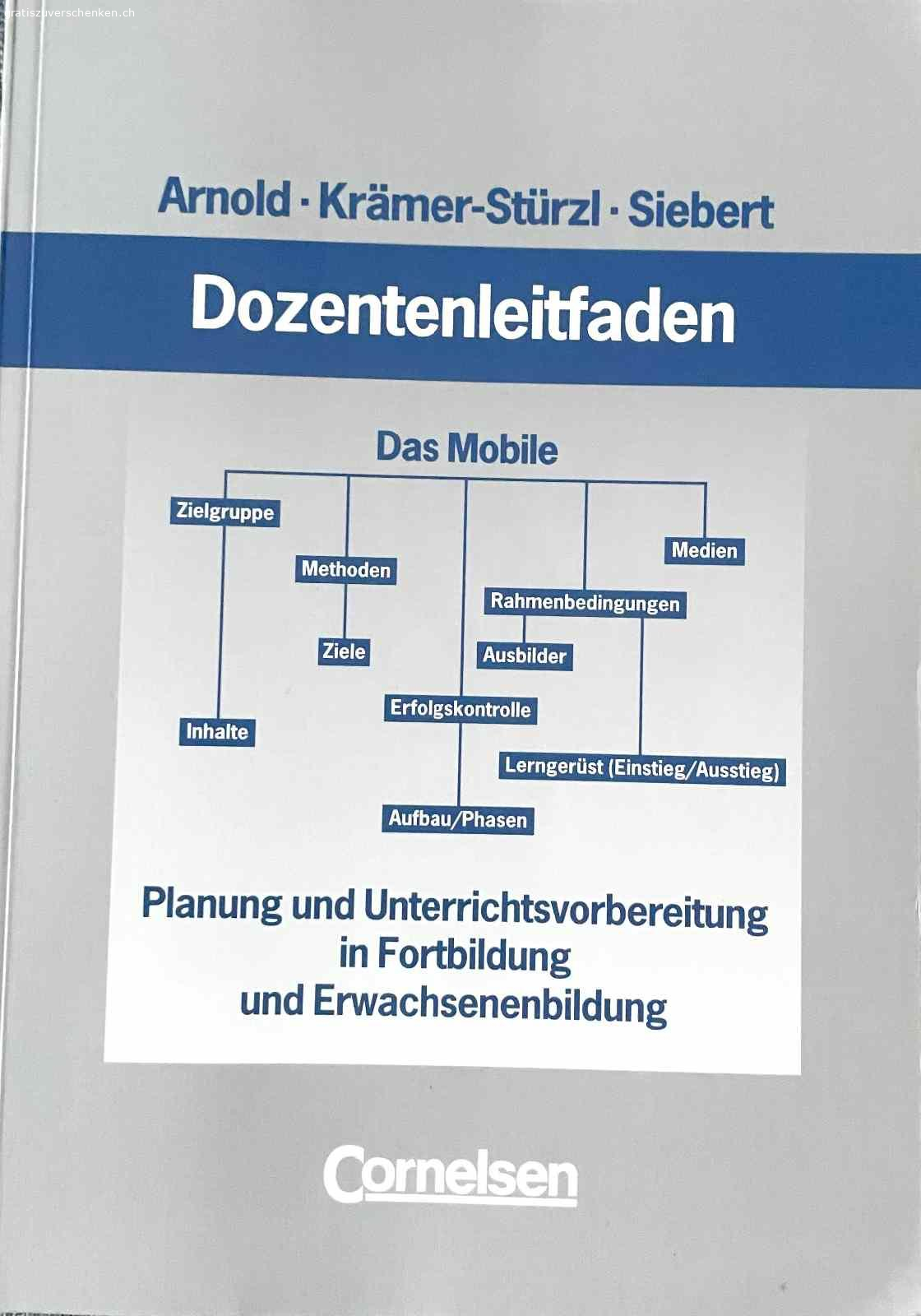 Dozentenleitfaden. Gut erhaltenes Buch, 1. Ausgabe, Cornelsenverlag, 2005